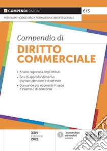 Compendio di diritto commerciale libro