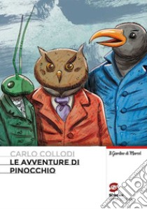 Avventure di Pinocchio (Le) libro di Collodi Carlo; Cotena S. (cur.)