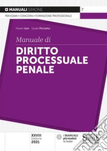 Manuale di diritto processuale penale libro di Izzo Fausto; Picciotto Guido