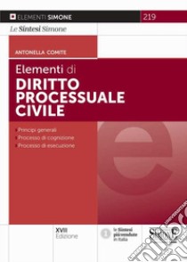 Elementi di diritto processuale civile libro di Comite Antonella