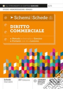 Schemi & schede di diritto commerciale libro