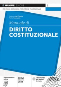 Manuale di diritto costituzionale libro di Del Giudice Federico; Emanuele Pietro