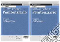 Nuovo codice penitenziario. Vol. 1-2: Normativa-Circolari libro di Petrucci R. (cur.)