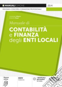 Manuale di contabilità e finanza degli enti locali libro di Milano Giuseppe; Rossi Antonio