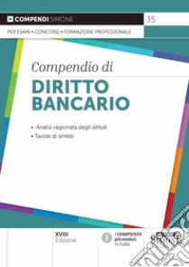 Compendio di diritto bancario libro