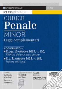 Codice penale e leggi complementari. Ediz. minor libro di Marino R. (cur.); Petrucci R. (cur.)