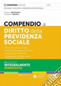 Compendio di diritto della previdenza sociale libro di Del Giudice Federico; Marano Alessandra