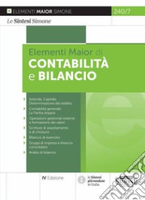 Elementi di contabilità e bilancio. Ediz. maior libro