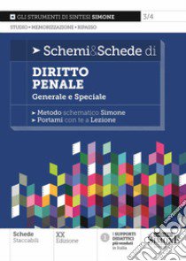 Schemi & schede di diritto penale (generale e speciale) libro