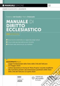 Manuale di diritto ecclesiastico. Nuova ediz. libro di Del Giudice Federico; Emanuele Pietro