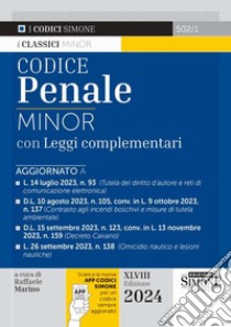 Codice penale. Leggi complementari. Con aggiornamento online libro di Marino R. (cur.); Petrucci R. (cur.)