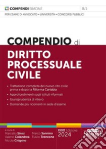 Compendio di diritto processuale civile libro di Sinisi M. (cur.); Colandrea V. (cur.); Crispino N. (cur.)