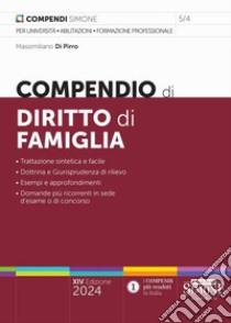 Compendio di diritto di famiglia libro di Di Pirro M. (cur.)