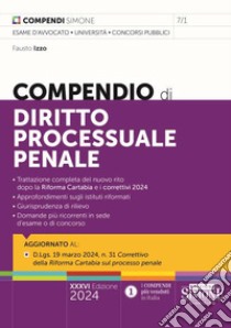 Compendio di diritto processuale penale libro di Izzo Fausto