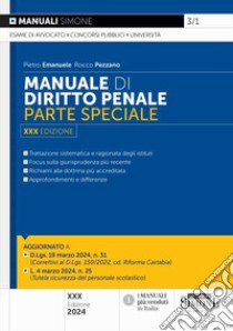 Manuale di diritto penale. Parte speciale libro di Emanuele Pietro; Pezzano Rocco