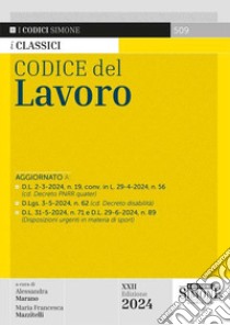 Codice del lavoro libro di Marano A. (cur.); Mazzitelli M. F. (cur.)