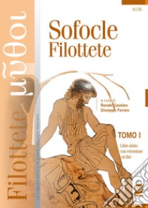 FILOTTETE libro di SOFOCLE