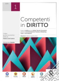 COMPETENTI IN DIRITTO 1 (+CLIL) libro di AVOLIO ALESSANDRA  