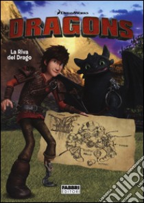 La riva del drago. Dragons libro