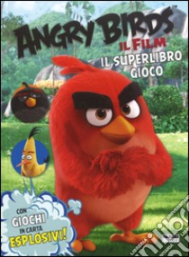 Angry birds. Il film. Il superlibro gioco. Ediz. a colori libro