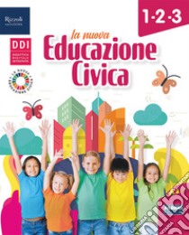 Educazione civica e ambientale. Per la 1ª, 2ª e 3ª classe elementare. Con e-book. Con espansione online libro