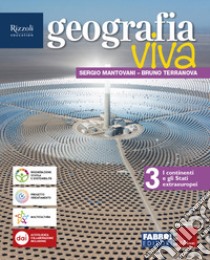 GEOGRAFIA VIVA VOLUME 3 libro di MANTOVANI S - TERRANOVA B 