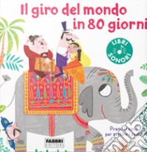 Il giro del mondo in 80 giorni libro