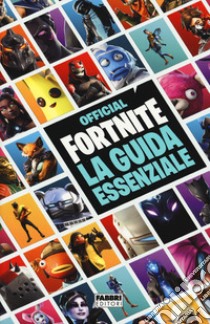 Official Fortnite. La guida essenziale libro