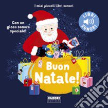 Buon Natale! Ediz. a colori libro