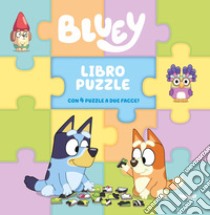 Bluey. Libro puzzle. Ediz. a colori libro