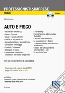 Auto e fisco. Con CD-ROM libro di Leonardi Albino