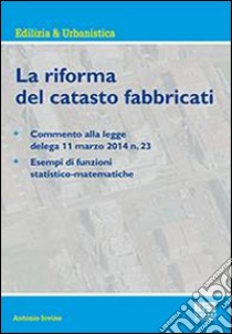 La riforma del catasto fabbricati libro di Iovine Antonio