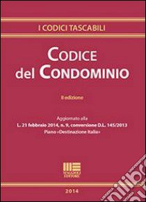 Codice del condominio libro di Solenne Diego