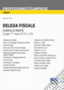 Delega fiscale libro di Falco Giancarlo