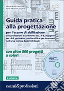 Guida pratica alla progettazione. Con DVD-ROM libro di Ceccarelli Alberto Fabio; Villatico Campbell Paolo