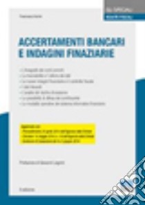 Accertamenti bancari e indagini finanziarie libro di Verini Francesco