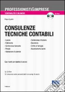 Consulenze tecniche contabili. Con CD-ROM libro di Agostini Filippo