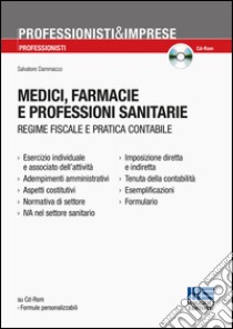 Medici, farmacie e professioni sanitarie. Con CD-ROM libro di Dammacco Salvatore