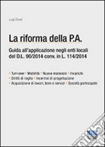 La riforma della P.A. libro di Oliveri Luigi