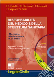 Responsabilità del medico e della struttura sanitaria. Con CD-ROM libro