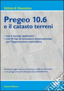 Nuovo Pregeo 10.6 e il catasto terreni libro di Milazzo Ignazio