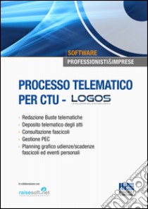 Processo telematico per CTU. Con software libro