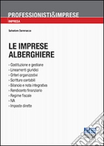 Le imprese alberghiere libro di Dammacco Salvatore