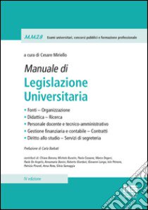 Manuale di legislazione universitaria libro di Miriello C. (cur.)