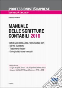 Manuale delle scritture contabili libro di Giordano Salvatore