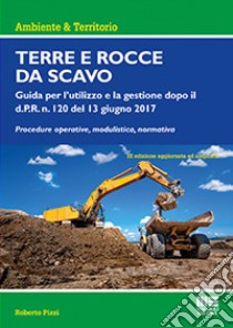 Terre e rocce da scavo libro di Pizzi Roberto