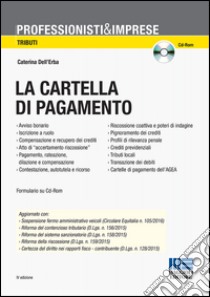 La cartella di pagamento. Con CD-ROM libro di Dell'Erba Caterina