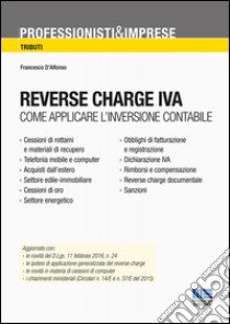 Reverse charge IVA libro di D'Alfonso Francesco