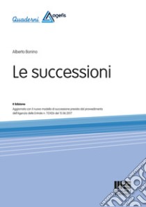 Le successioni libro di Bonino Alberto