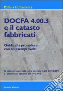 Docfa 4.00.3 e il catasto fabbricati libro di Milazzo Ignazio